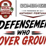 Buku SoCal Lacrosse Showcase: Defensemen Who Cover Ground